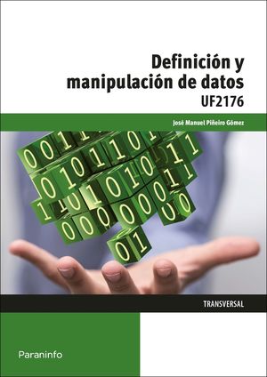 DEFINICION Y MANIPULACION DE DATOS