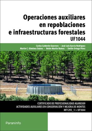 OPERACIONES AUXILIARES EN REPOBLACIONES E INFRAESTRUCTURAS FORESTALES