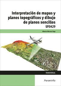 INTERPRETACION DE MAPAS Y PLANOS TOPOGRAFICOS Y DIBUJO DE PLANOS