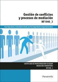 GESTION DE CONFLICTOS Y PROCESOS DE MEDIACION MF1040-3