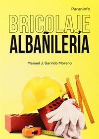 BRICOLAJE. ALBAÑILERÍA