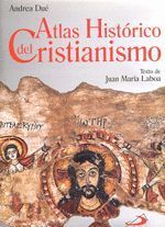 ATLAS HISTÓRICO DEL CRISTIANISMO