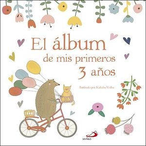 EL ALBUM DE MIS PRIMEROS 3 AÑOS