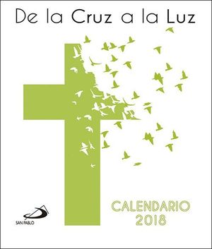 CALENDARIO CD 2018 DE LA CRUZ A LA LUZ