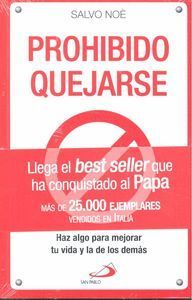 PROHIBIDO QUEJARSE