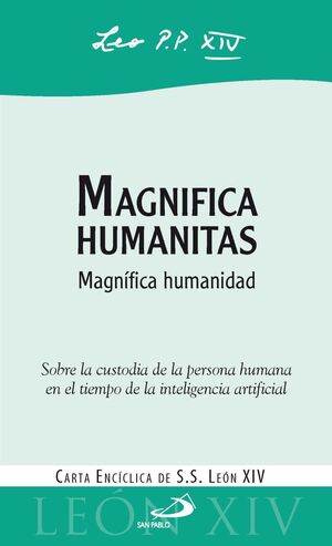 MAGNIFICA HUMANITAS (CARTA ENCICLICA)