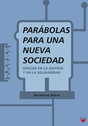 PARABOLAS PARA UNA NUEVA SOCIEDAD