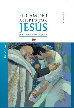 EL CAMINO ABIERTO POR JESÚS. LUCAS