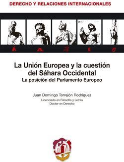 LA UNION EUROPEA Y LA CUESTION DEL SAHARA OCCIDENTAL