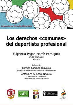 LOS DERECHOS ½COMUNES+ DEL DEPORTISTA PROFESIONAL