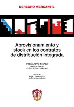 APROVISIONAMIENTO Y STOCK EN LOS CONTRATOS DE DISTRIBUCION