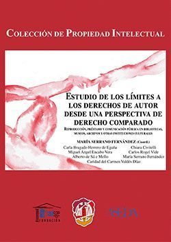 ESTUDIO DE LOS LÍMITES A LOS DERECHOS DE AUTOR DESDE UNA PERSPECTIVA DE DERECHO