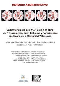 COMENTARIOS A LA LEY 2/2015, DE 2 DE ABRIL, DE TRANSPARENCIA, BUEN GOBIERNO