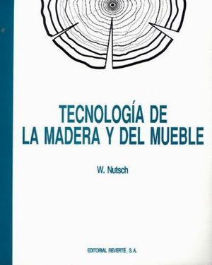 TECNOLOGIA DE LA MADERA Y EL MUEBLE