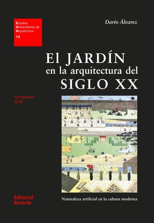 EL JARDIN EN LA ARQUITECTURA DEL SIGLO XX