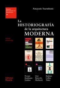 LA HISTORIOGRAFÍA DE LA ARQUITECTURA MODERNA