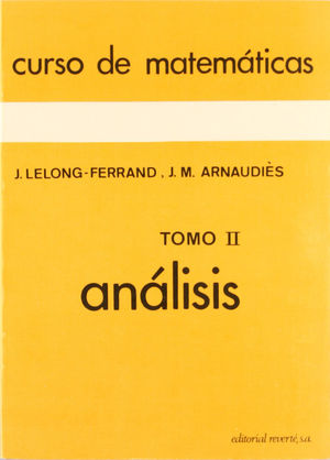 ANÁLISIS  TOMO II (CURSO DE MATEMÁTICAS)