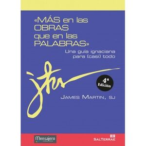 «MÁS EN LAS OBRAS QUE EN LAS PALABRAS»
