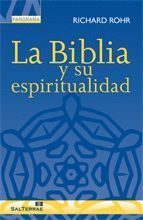 016 - LA BIBLIA Y SU ESPIRITUALIDAD.