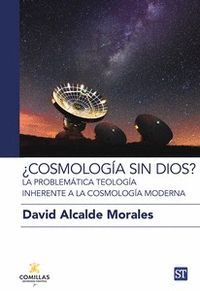 COSMOLOGÍA SIN DIOS ?