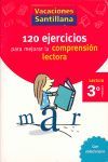 120 EJERCICIOS PARA MEJORAR LA COMPRENSION LECTORA 3º PRIMARIA