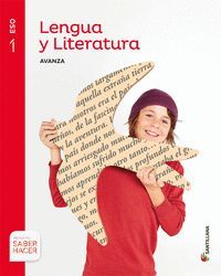 LENGUA Y LITERATURA AVANZA 1 ESO SABER HACER