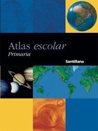 ATLAS ESCOLAR PRIMARIA (EDICION ACTUALIZADA) (T)