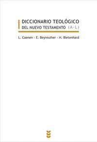 DICCIONARIO TEOLÓGICO DEL NUEVO TESTAMENTO I-II