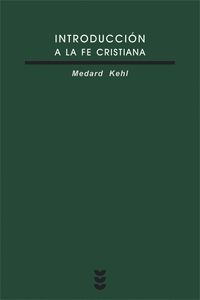 INTRODUCCIÓN A LA FE CRISTIANA