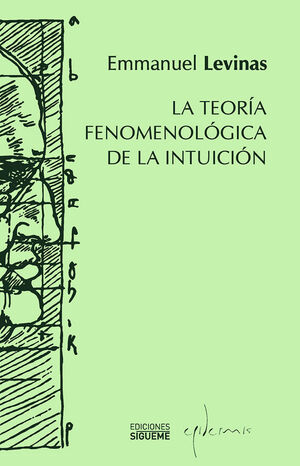 LA TEORIA FENOMENOLOGICA DE LA INTUICION