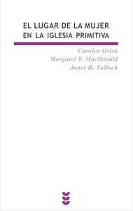 EL LUGAR DE LA MUJER EN LA IGLESIA PRIMITIVA