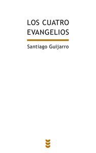 LOS CUATRO EVANGELIOS