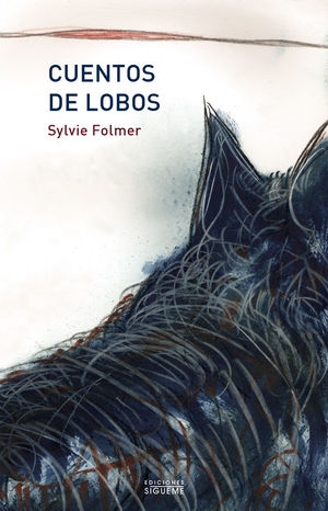 CUENTOS DE LOBOS