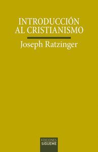 INTRODUCCION AL CRISTIANISMO