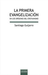 LA PRIMERA EVANGELIZACION