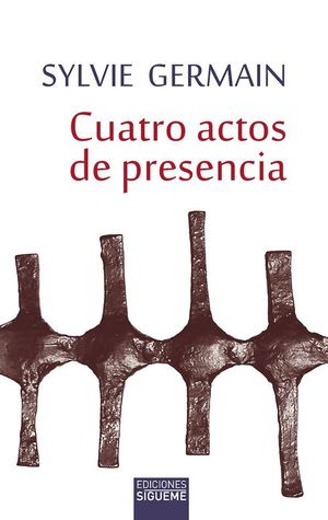 CUATRO ACTOS DE PRESENCIA