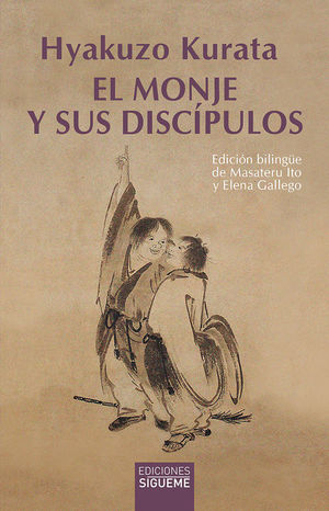 EL MONJE Y SUS DISCÍPULOS (BILINGUE JAPONES-CASTELLANO)