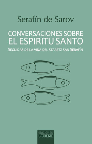 CONVERSACIONES SOBRE EL ESPIRITU SANTO