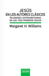 JESÚS EN LOS AUTORES CLÁSICOS