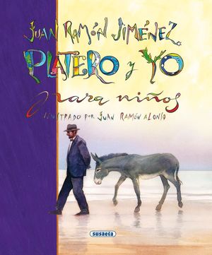 JUAN RAMON JIMENEZ PLATERO Y YO (T)