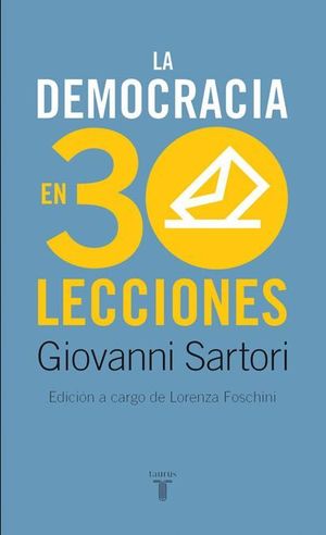 LA DEMOCRACIA EN 30 LECCIONES