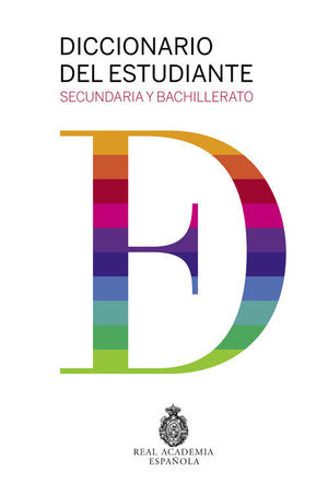 DICCIONARIO DEL ESTUDIANTE. SECUNDARIA Y BACHILLERATO