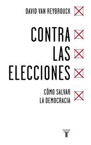 CONTRA LAS ELECCIONES