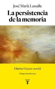 LA PERSISTENCIA DE LA MEMORIA