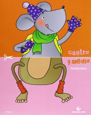 CUATRO Y MEDIO - CUADERNO DE PROBLEMAS