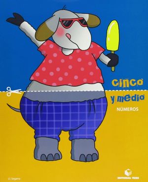 CINCO Y MEDIO - CUADERNO DE NÚMEROS