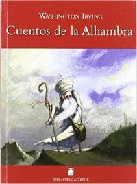 BIBLIOTECA TEIDE 043 - CUENTOS DE LA ALHAMBRA -WASHINGTON IRVING-