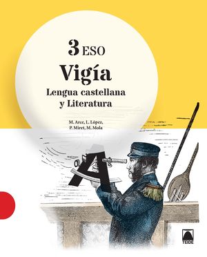LENGUA CASTELLANA Y LITERATURA 3 ESO VIGIA