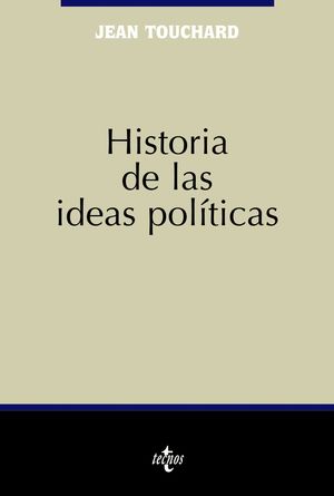 HISTORIA DE LAS IDEAS POLITICAS