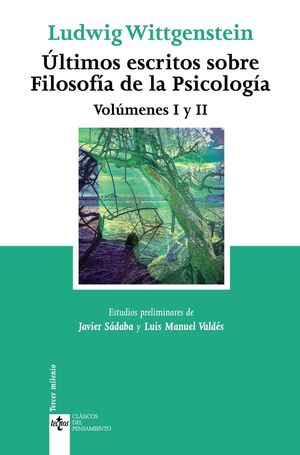 ULTIMOS ESCRITOS SOBRE FILOSOFIA DE LA PSICOLOGIA VOL. I Y II